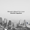 Moody's Mood for Love - Single