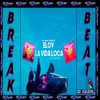 Eloy La Vida Loca BreakBeat - Single