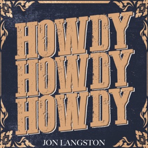 Jon Langston - Howdy Howdy Howdy - Line Dance Music