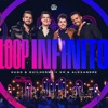 Loop Infinito (Ao Vivo) - Single