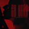 Go Hard artwork