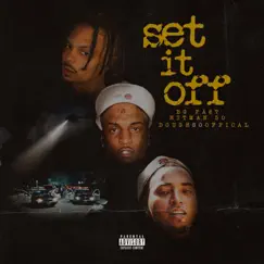 Set It Off - Single by BG Fa$t, HitMan50 & Doughsoofficial album reviews, ratings, credits