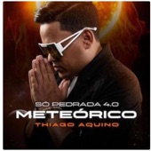 Só Pedrada 4.0 Meteórico artwork