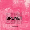 Brunet - Single