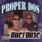 Westside (feat. Royal T) - Proper Dos lyrics