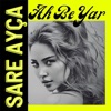 Ah Be Yar - Single