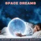 Space Dreams artwork