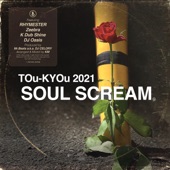 TOu-KYOu 2021 feat. RHYMESTER, Zeebra, K Dub Shine & DJ Oasis artwork