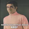 Mashin Savari (feat. Ahdieh) - Single album lyrics, reviews, download