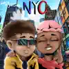 NYC (feat. JustCordell) - Single album lyrics, reviews, download