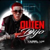 Quien Dijo - Single