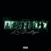 Destroy: La Mixtape - EP