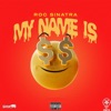 My Name Is - Single