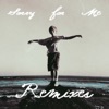 Sorry for Me (Remixes) - Single