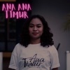 Ana Ana Timur - Single