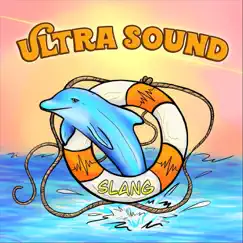 Ultra Sound by Slang album reviews, ratings, credits