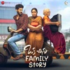 Choti Choti Family Story (From "Oka Chinna Family Story") - Single