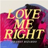 Love Me Right - Single