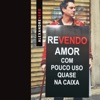 Revendo Amor: Com pouco uso, quase na caixa, 2022