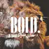 Stream & download Bold - Single