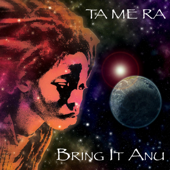 Bring It Anu - Tamera