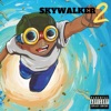 Skywalker 2 (Legends Never Die)