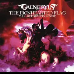 THE IRONHEARTED FLAG Vol.2 : REFORMATION SIDE by GALNERYUS album reviews, ratings, credits