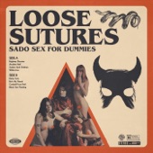Loose Sutures - He's My Friend (feat. Nick Oliveri)