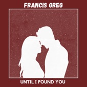 Until I Found You artwork