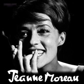 Jeanne Moreau - J'ai La Memoire Qui Flanche (Remastered)