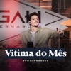 Vitima do mês - Single