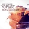 No Place (feat. Nick Sefakis) - Inside the Mind lyrics