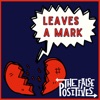 Leaves a Mark - Single