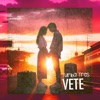 Vete - Single