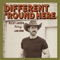 Different 'Round Here (feat. Luke Combs) - Riley Green lyrics