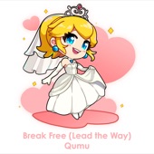 Break Free (Lead the Way) (From "Super Mario Odyssey") [Cover Version] artwork