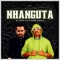 Nhanguta (feat. Mano Tsotsi) artwork