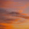 Footprints In Sunset - Single