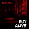 Out Alive - Single