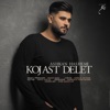 Kojast Delet - Single