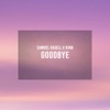 Goodbye - Single