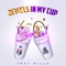 Jewelz - Trey Dilla lyrics