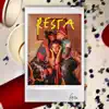 Resta - Single album lyrics, reviews, download