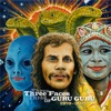 The Three Faces Of Guru Guru
