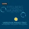 Fitelberg: Trio in F minor, Op. 10; Weinberg: Sonata No. 2, Op. 63 album lyrics, reviews, download
