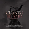 Cuánto Te Amo (Versión Radio) - Single