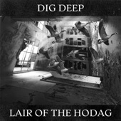Dig Deep - Lair of the Hodag