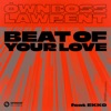 Beat Of Your Love (feat. EKKO) - Single