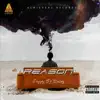 Reason (feat. Daisy) - Single album lyrics, reviews, download