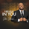 I Believe in You (Extended) - Single